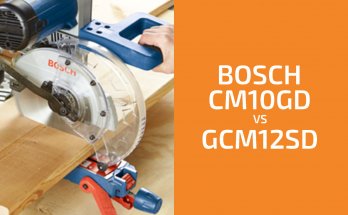 博世CM10GD vs. GCM12SD:要得到哪個斜切鋸?