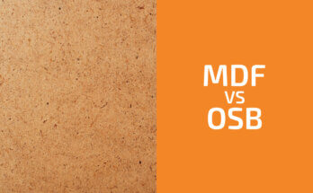 MDF和OSB:你應該使用哪一種?