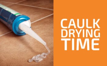 How Long Does It Take Caulk to Dry?