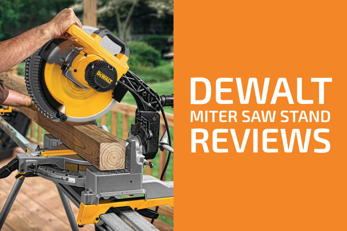 DeWalt Miter Saw Stand評論:DWX723 vs. DWX724 vs. DWX726