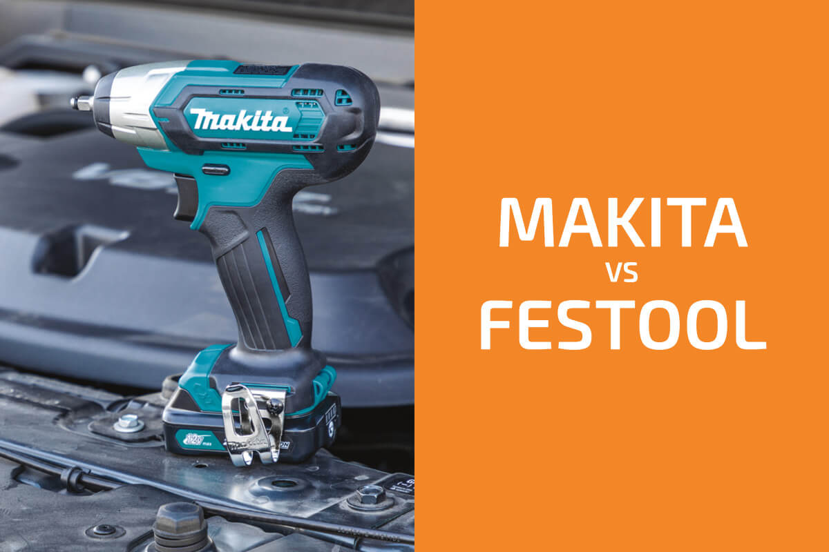 Makita vs. Festool:兩個品牌哪個更好?