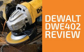DeWalt DWE402評論：值得獲得的角度磨床？