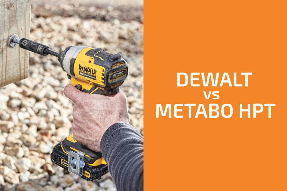DeWalt vs. Metabo HPT:兩個品牌哪個更好?
