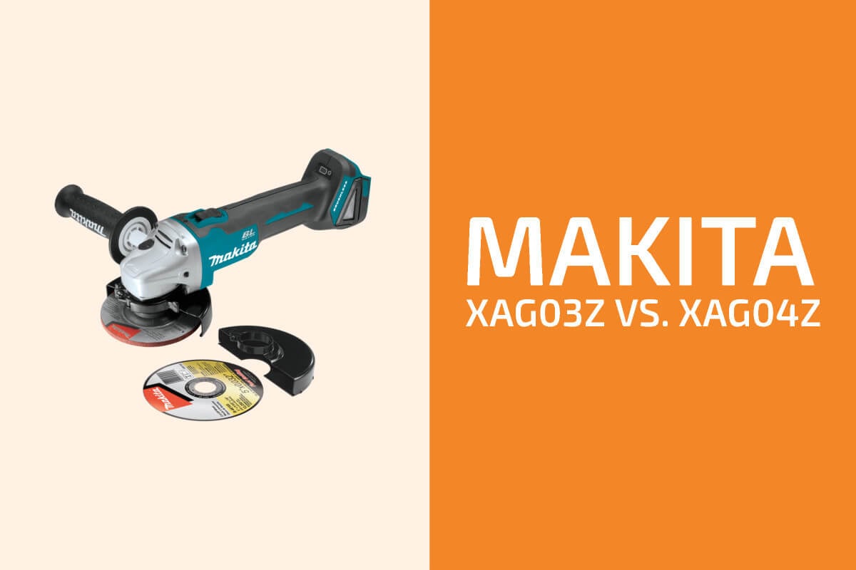 Makita XAG03Z vs XAG04Z:哪一個?