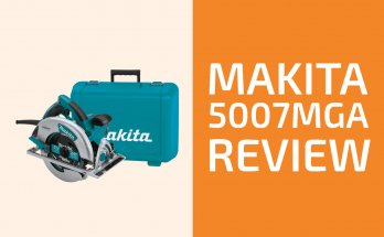 Makita 5007MGA評論:值得得到的圓鋸?