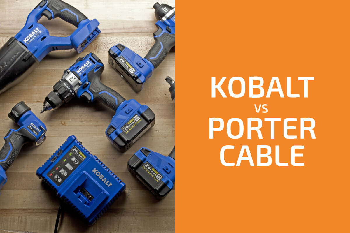 Kobalt vs. Porter-Cable:兩個品牌哪個更好?