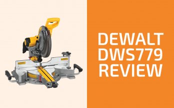 DEWALT DWS779評論：斜切的看法值得了嗎？