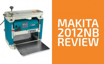 Makita 2012NB評論：一個值得獲得的刨床？