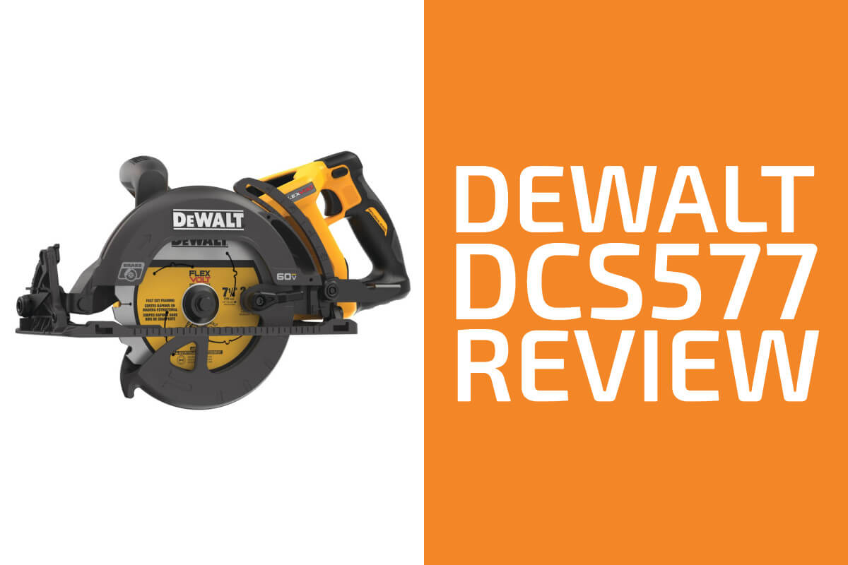 DeWalt DCS577評論:一個蠕蟲驅動器鋸值得得到?