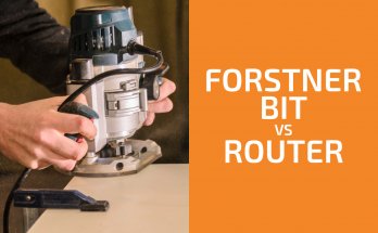 Forstner Bit和Router:使用哪一個?