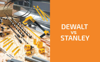 DeWalt vs. Stanley:選擇哪個品牌?