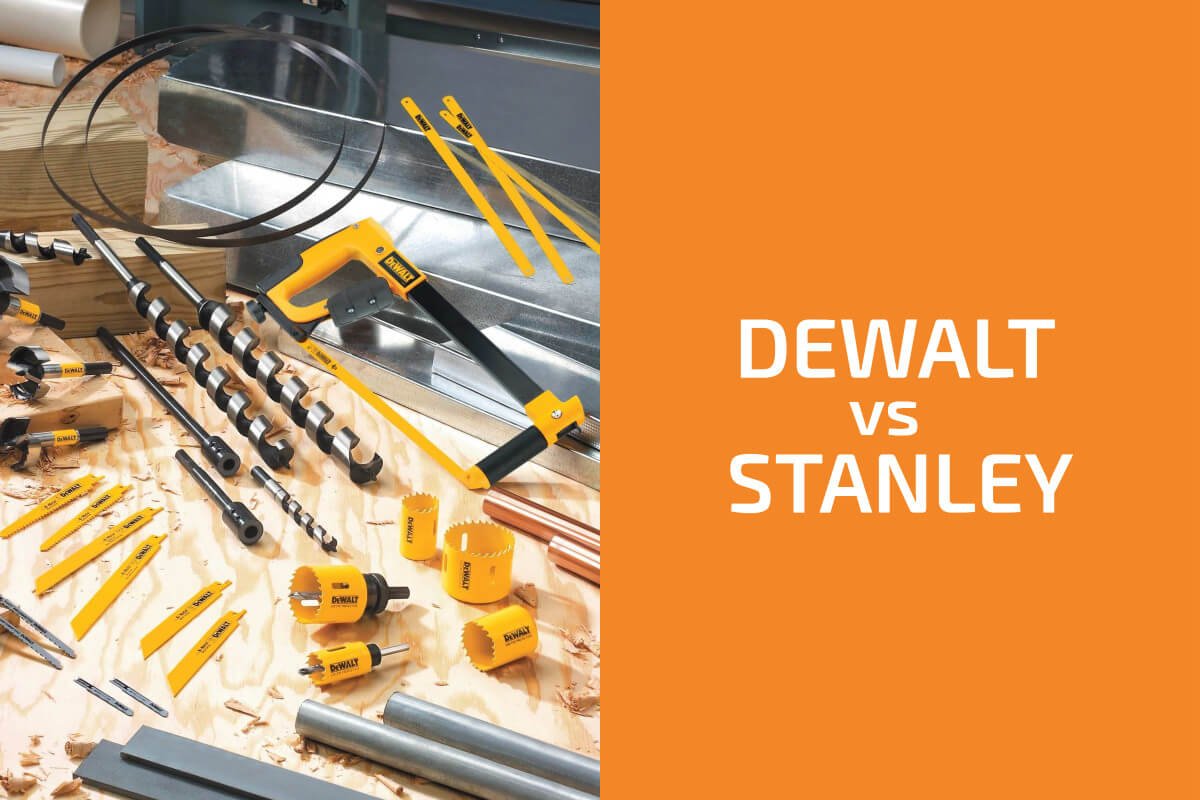 DeWalt vs. Stanley:選擇哪個品牌?