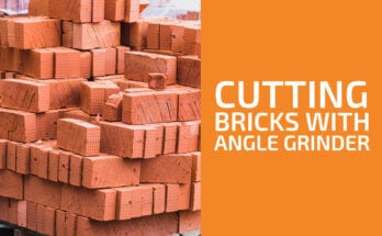 How to Cut Bricks with an Angle Grinder