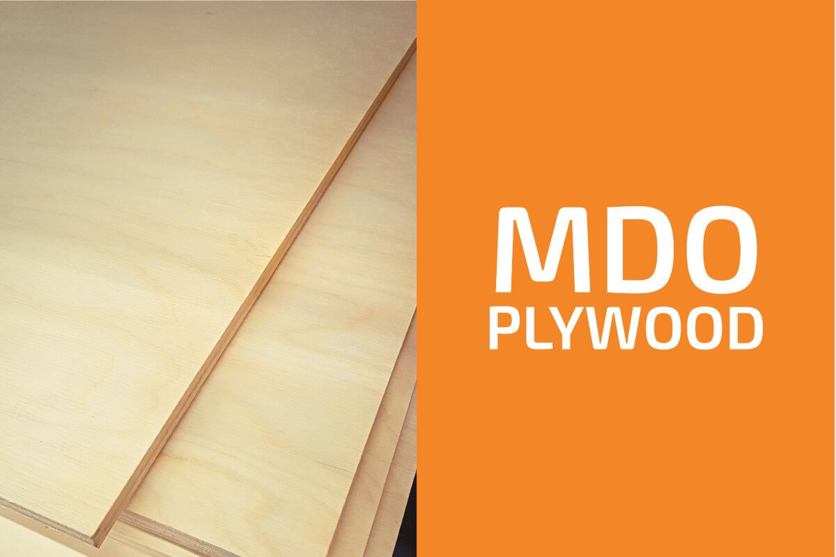 MDO Plywood: What Is It, Benefits & Uses